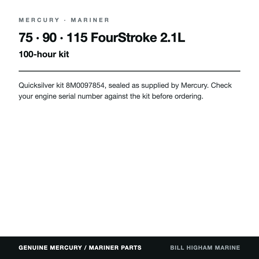 Mercury / Mariner 75-115hp FourStroke 100hr Service Kit (8M0097854): contents