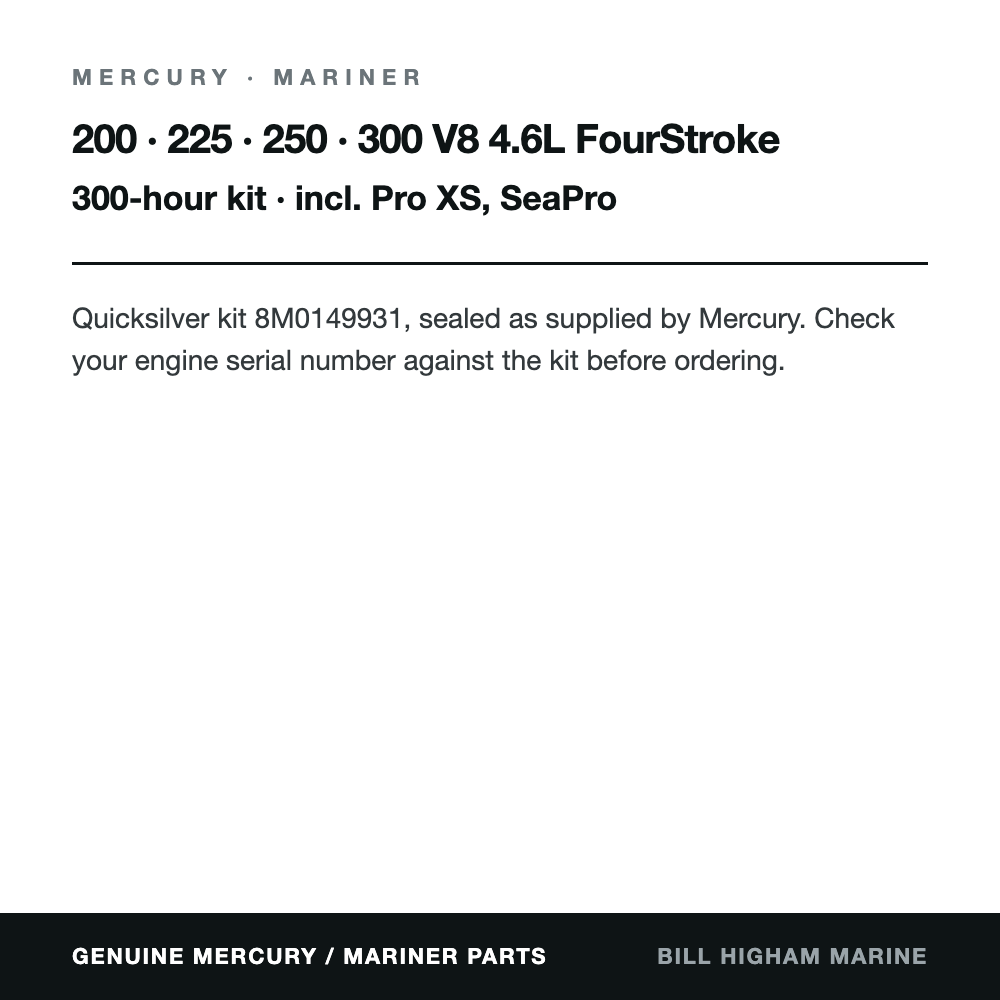 Mercury / Mariner V8 4.6L FourStroke 300hr Service Kit (8M0149931)
